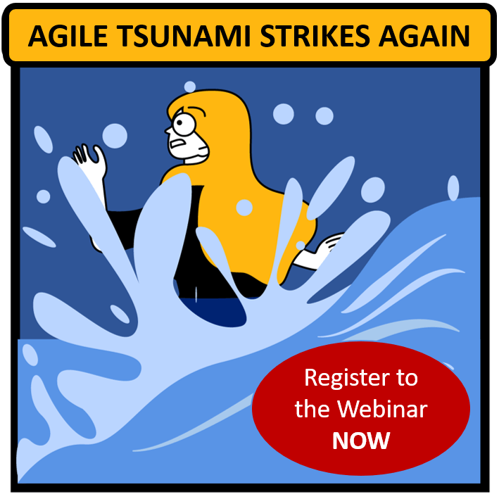 Webinar: How to Survive the Agile Transformation Tsunami